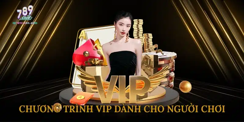 Chương trình VIP dành cho người chơi